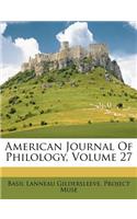 American Journal Of Philology, Volume 27