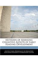 Methods of Assessing Cognitive Aspects of Early Reading Development