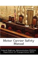 Motor Carrier Safety Manual