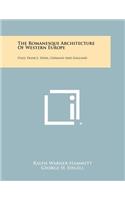 Romanesque Architecture Of Western Europe