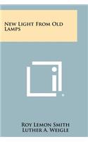 New Light from Old Lamps