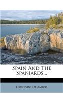 Spain and the Spaniards...