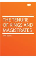 The Tenure of Kings and Magistrates