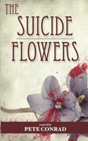 The Suicide Flowers