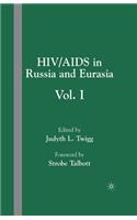 Hiv/AIDS in Russia and Eurasia