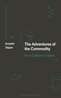 Adventures of the Commodity