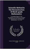 Scientific Method In The Reconstruction Of Ninth-grade Mathematics