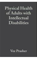 Physical Health of Adults with Intellectual Disabilities