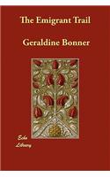The Emigrant Trail: (English)