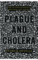 Plague and Cholera