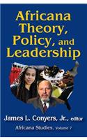 Africana Theory, Policy, and Leadership