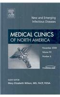 New and Emerging Infectious Diseases, an Issue of Medical Clinics