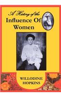 History of the Influence of Women