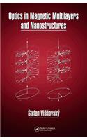 Optics in Magnetic Multilayers and Nanostructures