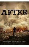 After: Nineteen Stories of Apocalypse and Dystopia