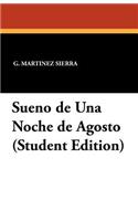 Sueno de Una Noche de Agosto (Student Edition)