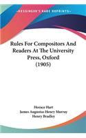 Rules For Compositors And Readers At The University Press, Oxford (1905)