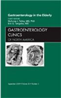 Gastroenterology in the Elderly, an Issue of Gastroenterology Clinics