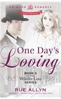 One Day's Loving