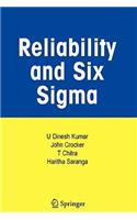 Reliability and Six SIGMA