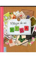 Retazos de Mi Vida (Life Canvas)