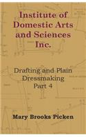 Institute of Domestic Arts and Sciences - Drafting and Plain Dressmaking Part 3