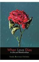 When Love Dies