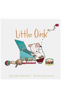 Little Oink: (Animal Books for Toddlers, Board Book for Toddlers)