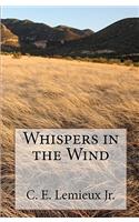 Whispers in the Wind