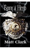 Born a Hero: (English)