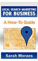 Local Search Marketing for Business