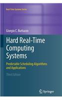 Hard Real-Time Computing Systems