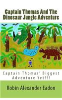 Captain Thomas and the Dinosaur Jungle Adventure