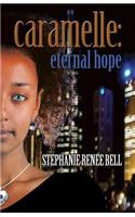 Caramelle: Eternal Hope