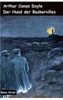 Der Hund der Baskervilles: Kriminalroman
