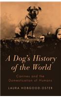 Dog's History of the World