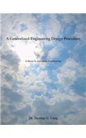 Generalized Engineering Design Procedure: A thesis in Aerospace Engineering