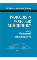 Protocols in Molecular Neurobiology