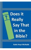 Does It Really Say That in the Bible?