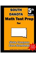 South Dakota 5th Grade Math Test Prep