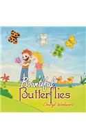 Bountiful Butterflies: (English)