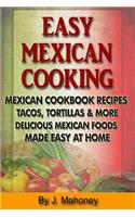 Easy Mexican Cooking