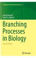Branching Processes in Biology