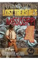 More Commander's Lost Treasures You Can Find In Mississippi