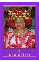 Oprah's number2 against number1 Folorunsho Alakija's 7.3 billion
