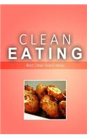 Clean Eating - Best Clean Snack Ideas