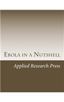 Ebola in a Nutshell: (English)