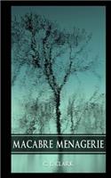 Macabre Menagerie