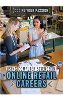 Using Computer Science in Online Retail Careers