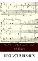 Technics of Bel Canto (Illustrated)